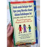 Image of anak- anak belajar dari apa yang mereka alami dalam kehidupan ini