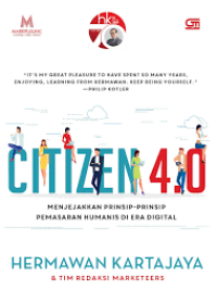 Image of CItizen 4.0 Menjejakkan Prinsip-Prinsip Pemasaran Humanis di Era Digital