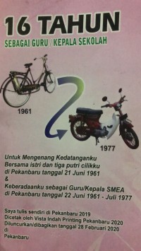 Image of 16 Tahun Sebagai Guru/Kepala Sekolah