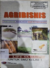 Image of Agribisnis (Pertanian, Perikanan, dan Peternakan)