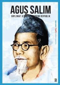 Image of Agus Salim Diplomat Jenaka Penopang Republik