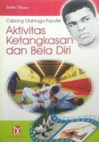Image of Aktivitas Ketangkasan dan Bela Diri