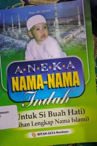 Image of Aneka Nama-Nama Indah untuk Sebuah Hati