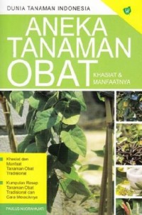 Image of Aneka Tanaman Obat khasiat & Manfaatnya