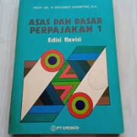 Image of Asas dan Dasar Dasar Perpajakan 1