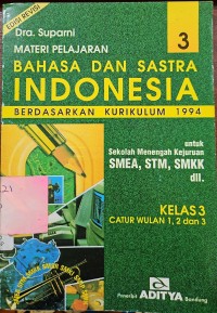 Image of Bahasa dan Sastra Indonesia Berdasarkan Kurikulum 1994