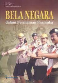 Image of Bela Negara Dalam Permainan Pramuka