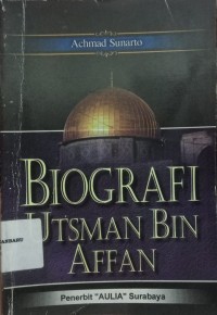 Image of Biografi Utsman bin Affan