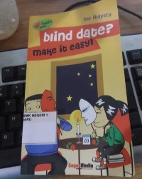 Image of Blind Date? Make It Easy!