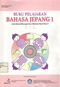 Image of Buku Pelajaran Bahasa Jepang 1 untuk SMA/MA Kelas X