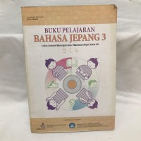 Image of Buku Pelajaran Bahasa Jepang 3 untuk SMA/MA Kelas XII