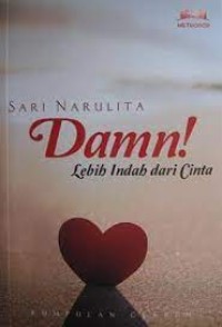 Image of Damn! Lebih Indah dari Cinta