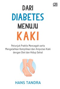 Image of Dari Diabetes Menuju Kaki