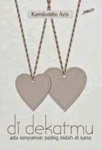 Image of Di Dekatmu Ada Senyuman Paling Indah di Sana