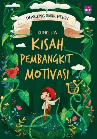 Image of Dongeng Anak Hebat Kumpulan Kisah Pembangkit Motivasi