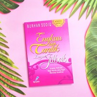 Image of Engkau Lebih Cantik dengan Jilbab