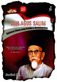 Image of Haji Agus Salim Diplomat Ulung yang Cerdas & Berintegritas