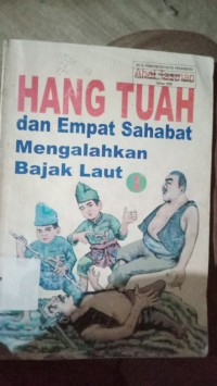 Image of Hang Tuah dan Empat Sahabat Mengalahkan Bajak Laut