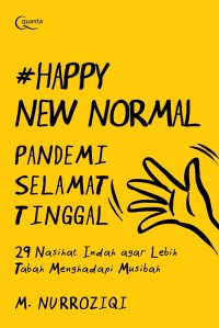 Image of Happy New Normal (Pandemi Selamat Tinggal)