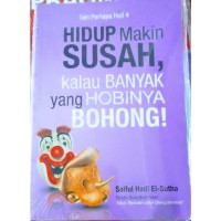 Image of Hidup Makin Susah, Kalau Banyak yang Hobinya Bohong