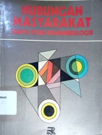Image of Hubungan Masyarakat Suatu Studi Komunikologis