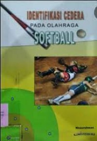 Image of Identifikasi Cedera pada Olahraga Softball
