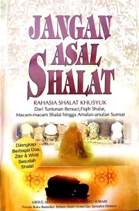 Image of Jangan Asal Shalat