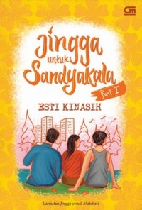 Image of Jingga untuk Sandyakala Part 1