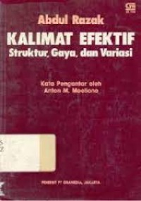 Image of Kalimat Efektif Struktur, Gaya, dan Variasi