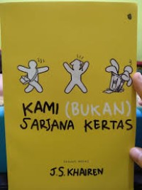 Image of Kami Bukan Sarjana Kertas