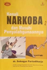 Image of Kenali Narkoba Dan Musuhi Penyalahgunaannya