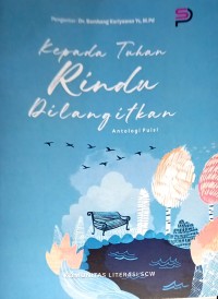 Image of Kepada Tuhan Rindu Dilangitkan