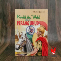 Image of Khalid bin Walid dan Perang Uhud