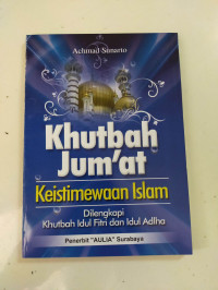 Image of Khutbah Jum'at Keistimewaan Islam