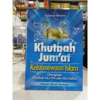 Image of Khutbah Jumat Keistimewaan Islam