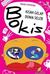 Image of Kisah Gelap Dunia Seleb