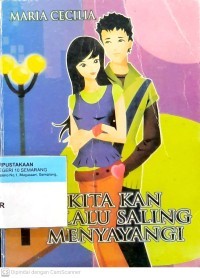 Image of Kita Kan Selalu Saling Menyayangi