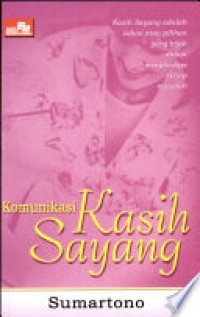 Image of Komunikasi Kasih Sayang