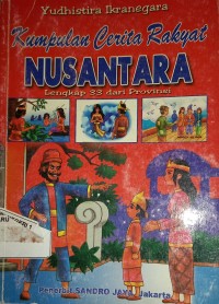 Image of Kumpulan Cerita Rakyat Nusantara Lengkap 33 dari Provinsi