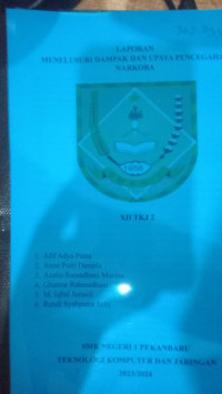 Image of Laporan Menelusuri Dampak dan Upaya Pencegahan Narkoba