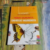 Image of Learning Metamorfosis: Hebat Gurunya Dahsyat Muridnya