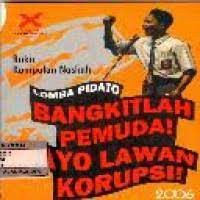 Image of Lomba Pidato Bangkitlah Pemuda Ayo Lawan Kurupsi