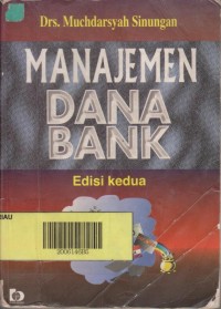 Image of Manajemen Dana Bank Edisi Kedua