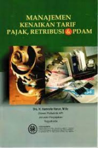 Image of Manajemen Kenaikan Tarif Pajak, Retribusi Dan PDAM