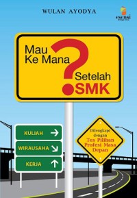Image of Mau Ke Mana Setelah SMK