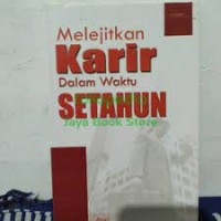 Image of Melejitkan Karir  Dalam Waktu Setahun