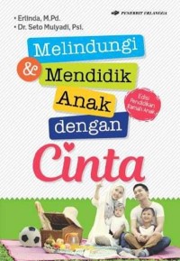 Image of Melindungi Anak dengan Cinta