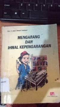 Image of Mengarang dan Ihwal Kepengarangan