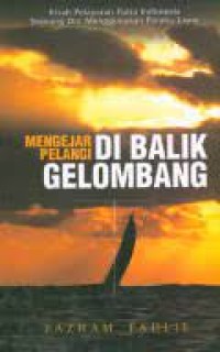 Image of Mengejar Pelangi Dibalik Gelombang
