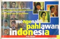 Image of Mengenal Pahlawan Indonesia